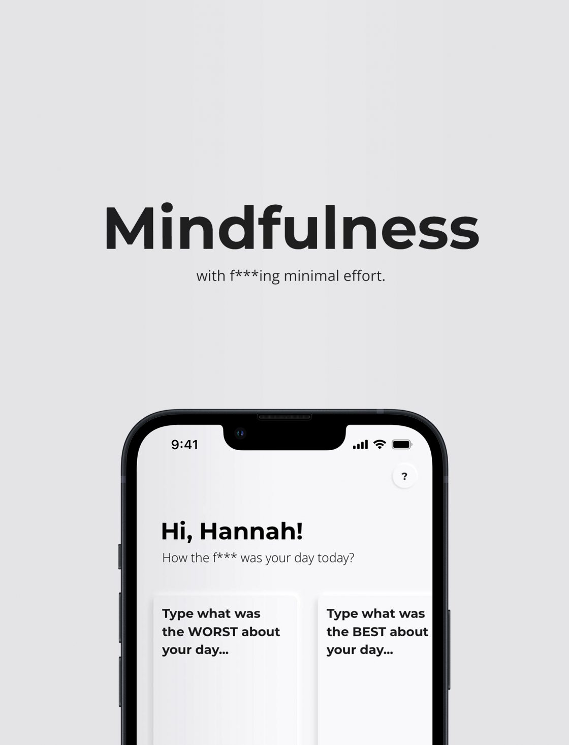 Improving lives by not making another mindfulness app